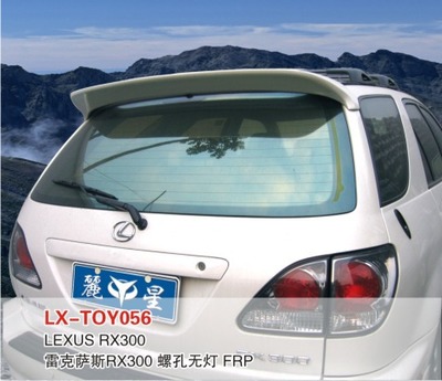 【LX品牌 雷克薩斯RX300 尾翼 定風翼 上尾翼 改裝件】價格,廠家,圖片,其他車身及附件、外飾、改裝,東莞市南城寶車汽車裝飾用品店-